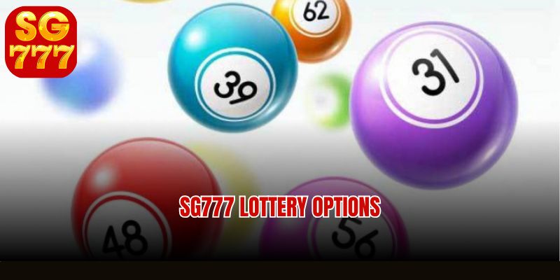 SG777 lottery options